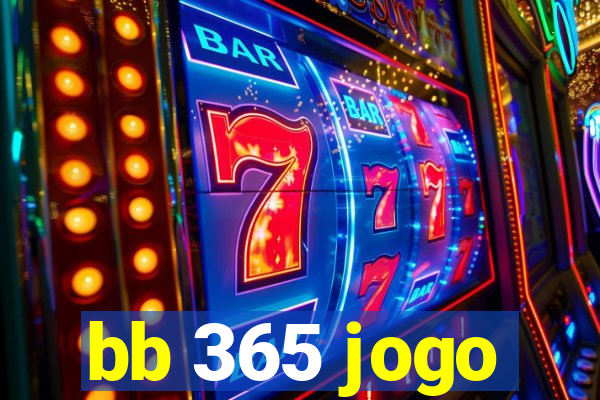 bb 365 jogo